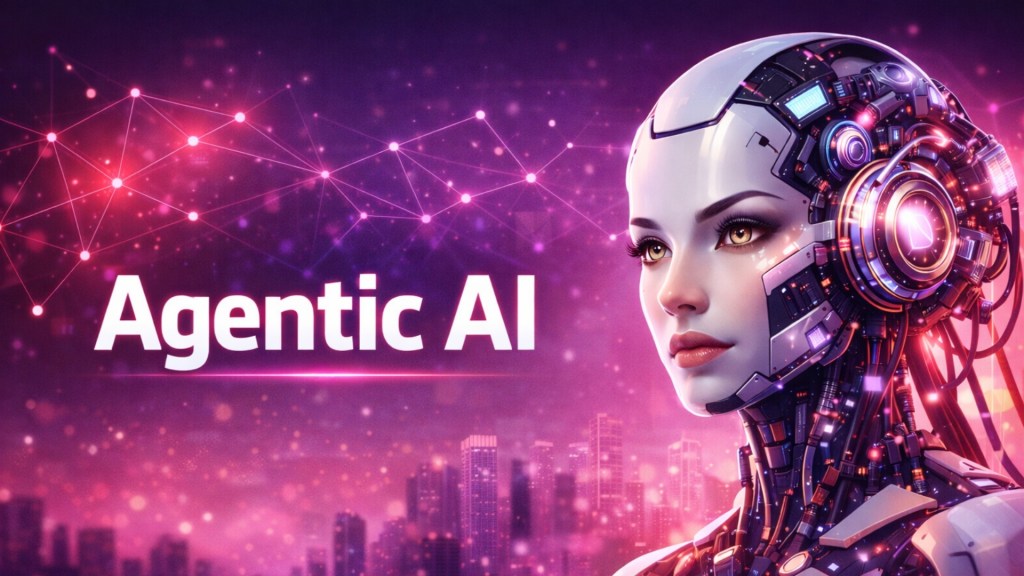 Agentic AI Nedir?
